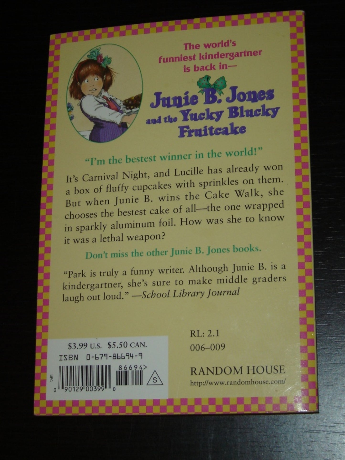 Junie B. Jones and the Yucky Blucky Fruitcake by Barbara Park near mint condition