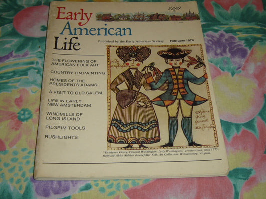 Early American Life magazine - February 1974 very good condition