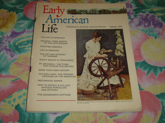 Early American Life magazine - February 1975 very good condition