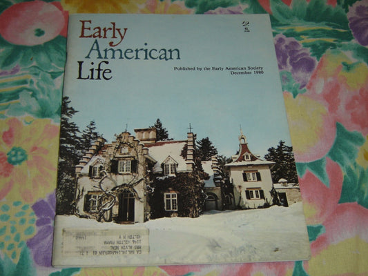 Early American Life magazine - December 1980