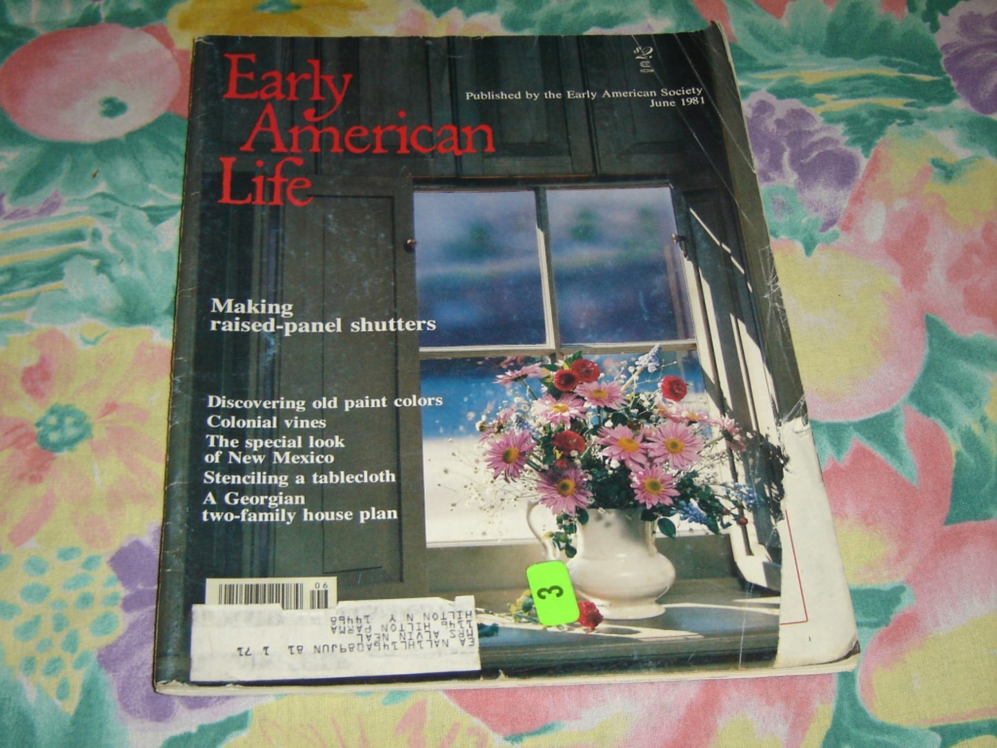 Early American Life magazine - June 1981